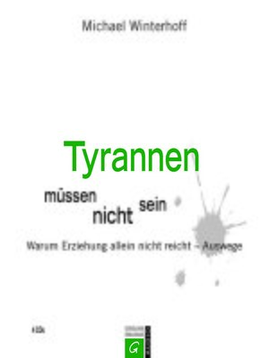 cover image of Tyrannen müssen nicht sein